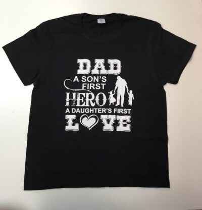 T-shirt "Dad a son's first hero, daughter's first love" - Afbeelding 2